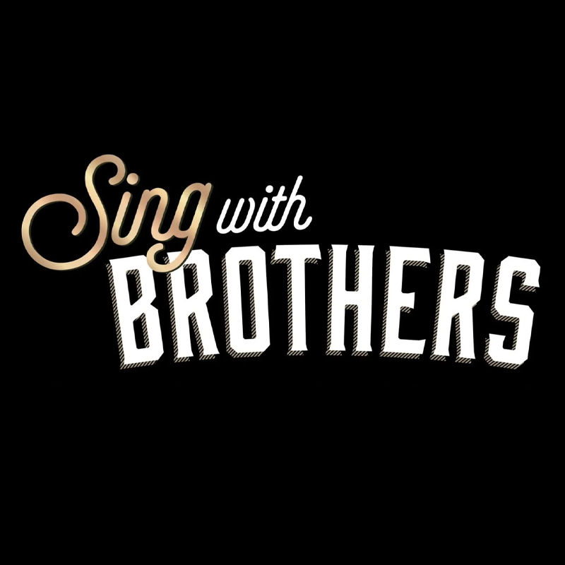 Sing With Brothers