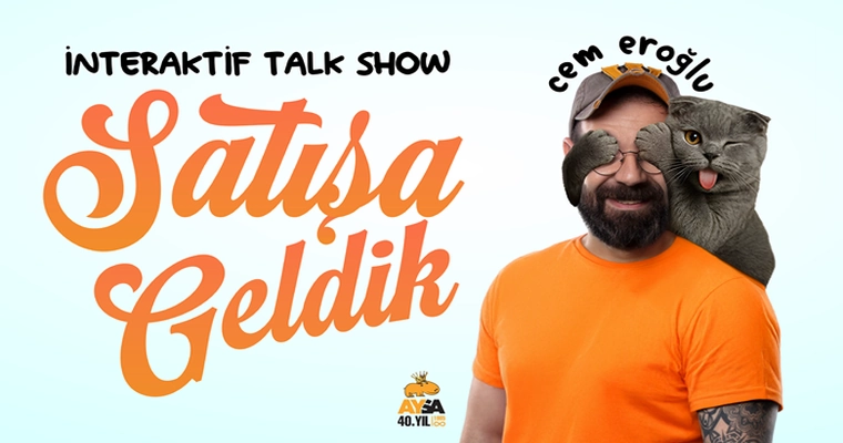 Cem Eroğlu ile Satışa Geldik