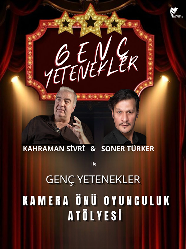 Kahraman Sivri & Soner Türker ile Kamera Önü Oyunculuk Atölyesi