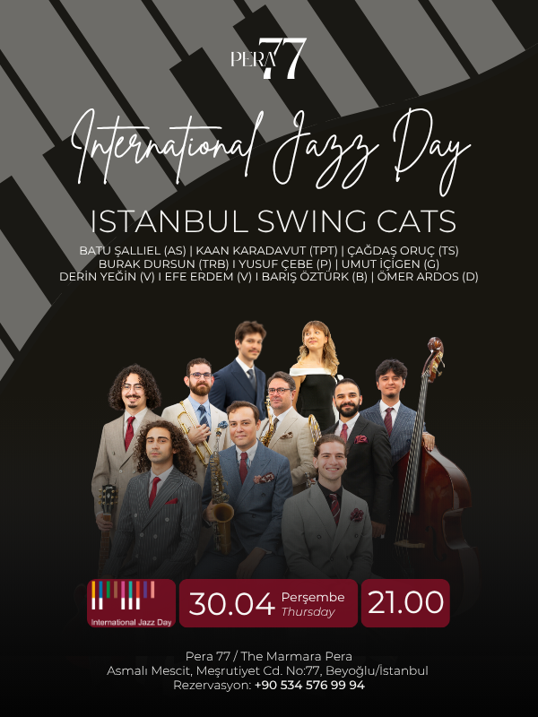 Internatıonal Jazz Day - Istanbul Swıng Cats
