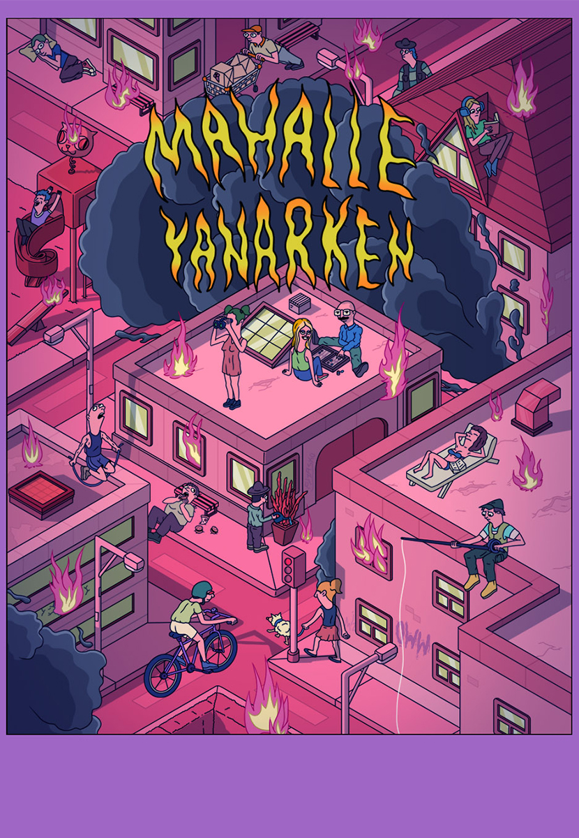 Mahalle Yanarken