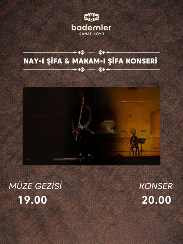 Nây-ı Şifa & Makam-ı Şifa Konseri