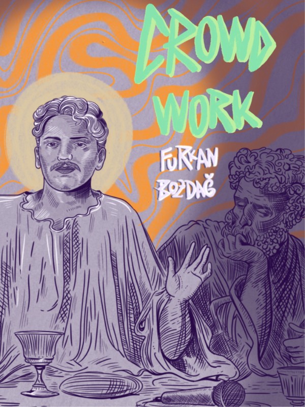 "Crowd Work" Furkan Bozdağ