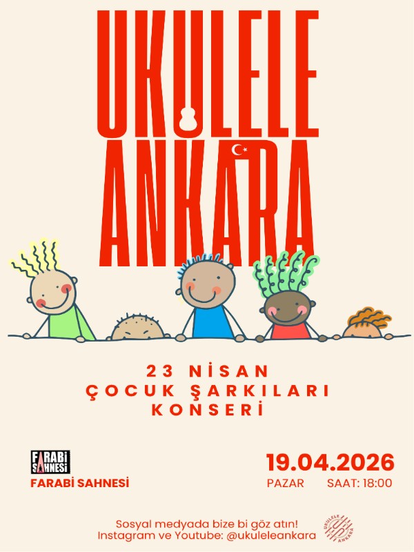 Ukulele Ankara ile 23 Nisan Çocuk Şarkıları Konseri