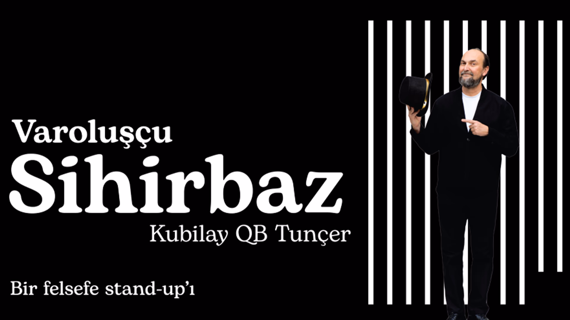 Varoluşçu Sihirbaz
