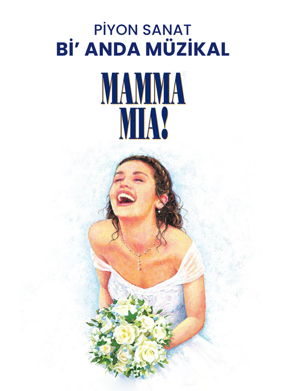 Bi’ Anda Müzikal: Mamma Mia