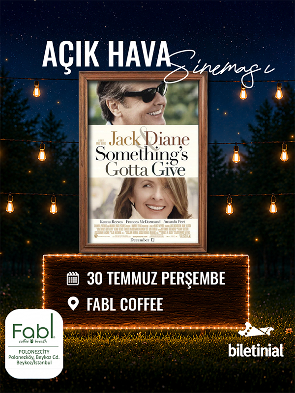 Açık Hava Sineması - Aşkta Her Şey Mümkün