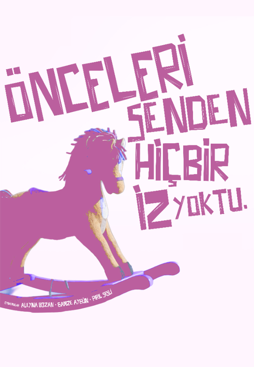Önceleri Senden Hiçbir İz Yoktu