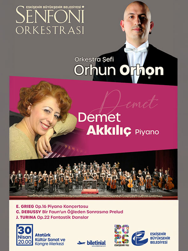 Eskişehir Senfoni Orkestrası - 30 Nisan Konseri
