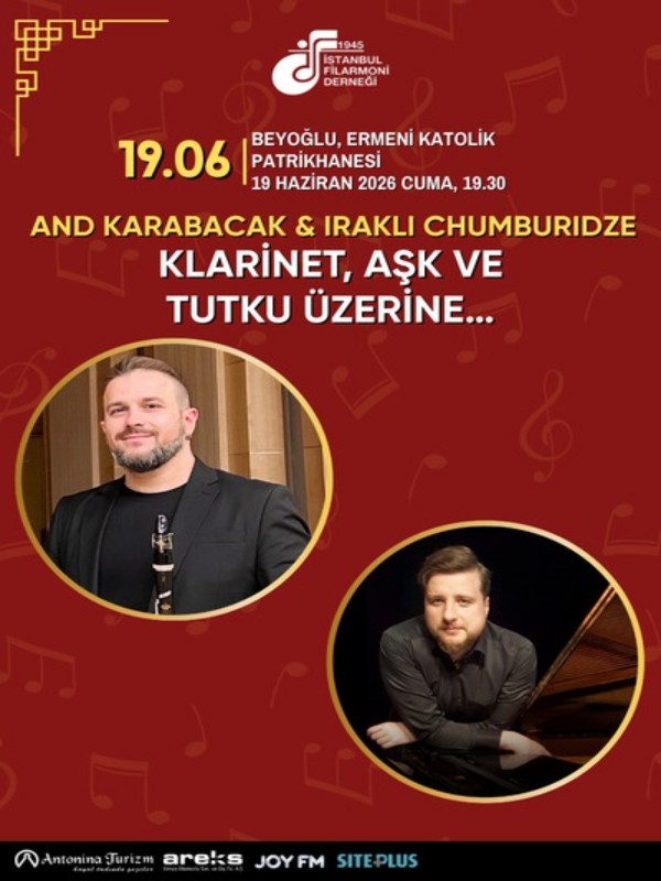 And Karabacak & Irakli Chumburidze : Klarnet, Aşk ve Tutku Üzerine