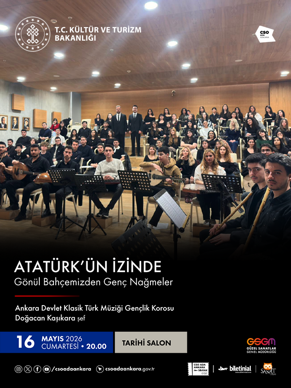 Atatürk'ün İzinde "Gönül Bahçemizden Genç Nağmeler"