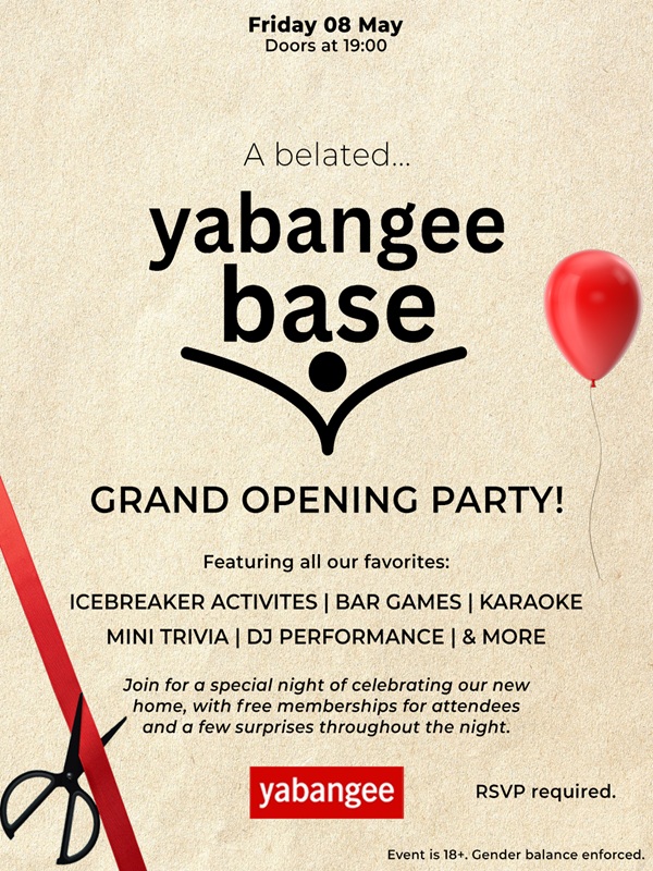 Yabangee Base: Grand Opening Celebration