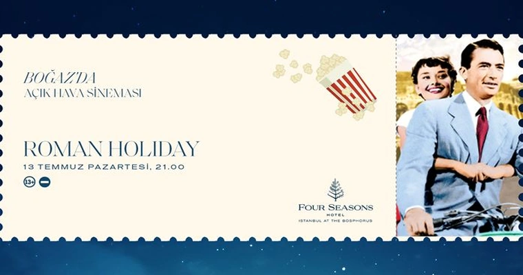 Boğaz'da Açık Hava Sineması - Roman Holiday