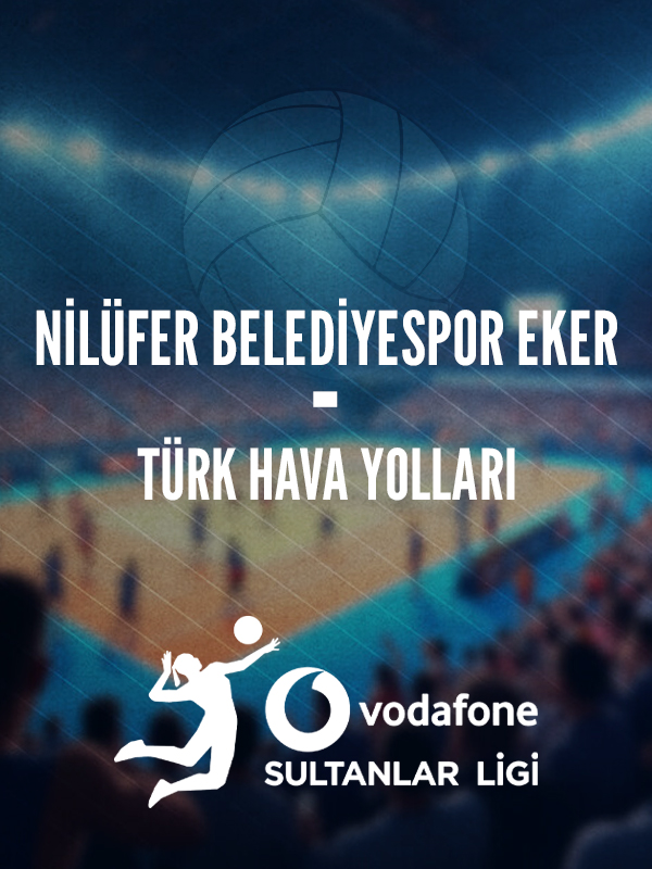 Nilüfer Belediyespor EKER - Türk Hava Yolları Play-Off 2.Maç