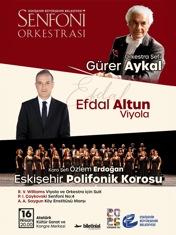 Eskişehir Senfoni Orkestrası - 16 Nisan Konseri