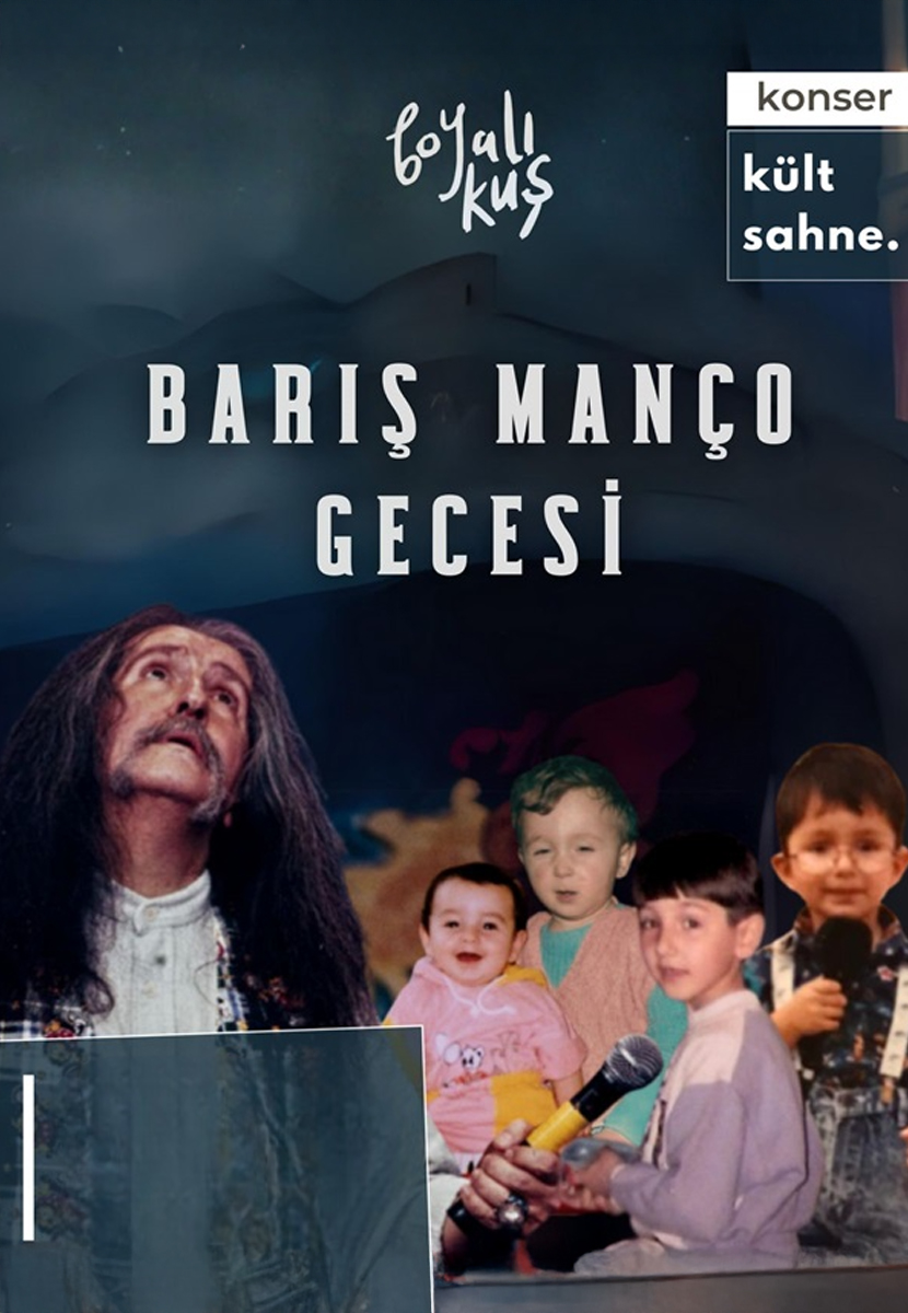 Boyalı Kuş / Barış Manço Gecesi