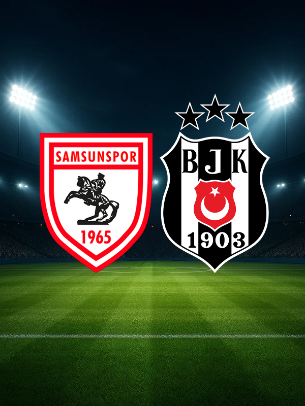 Samsunspor A.Ş. - Beşiktaş A.Ş.