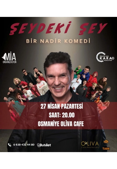 ŞEYDEKİ ŞEY ''Bir NADİR Komedi''