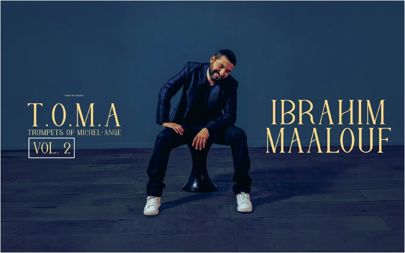 Ibrahim Maalouf - T.O.M.A. Vol 2