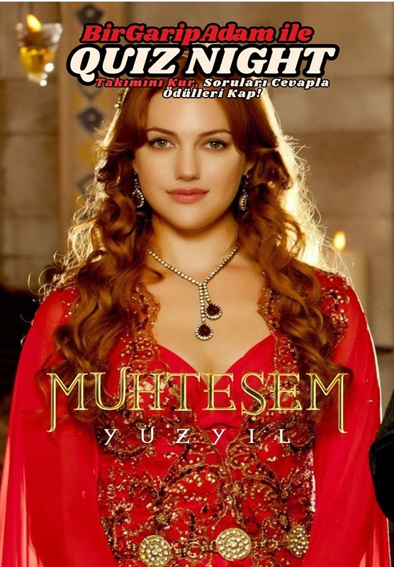 Bir Garip Adam İle Quiz Night - Muhteşem Yüzyıl