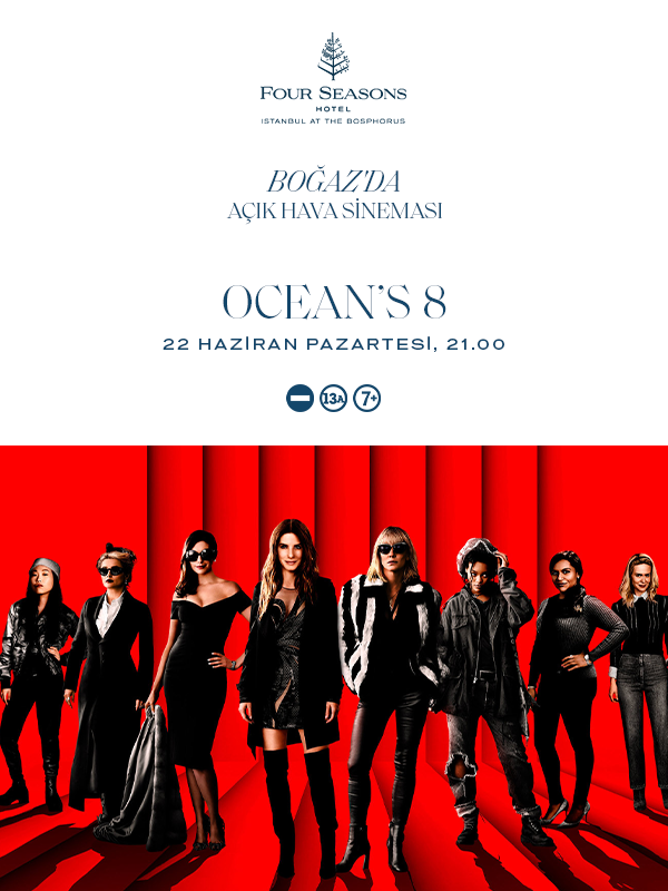 Boğaz'da Açık Hava Sineması - Ocean's 8