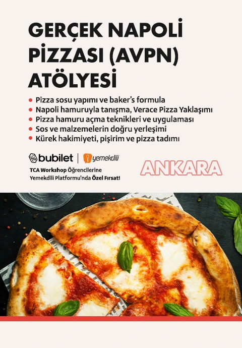TCA | Gerçek Napoli Pizzası (AVPN) Atölyesi