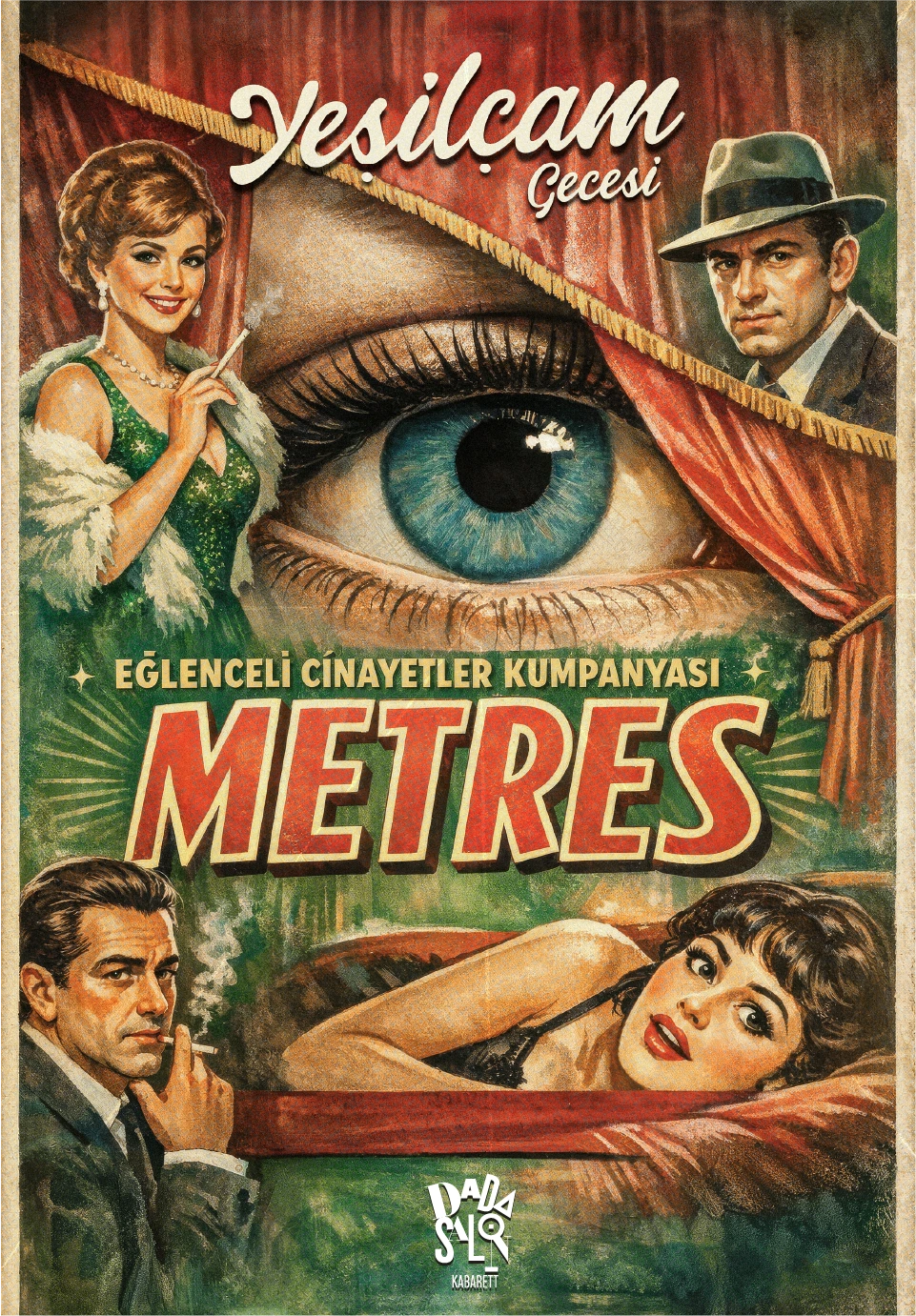 Eğlenceli Cinayetler Kumpanyası - Metres Yeşilçam