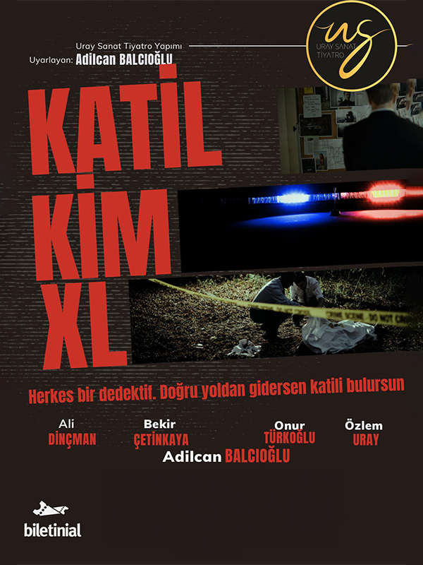 Katil Kim XL?