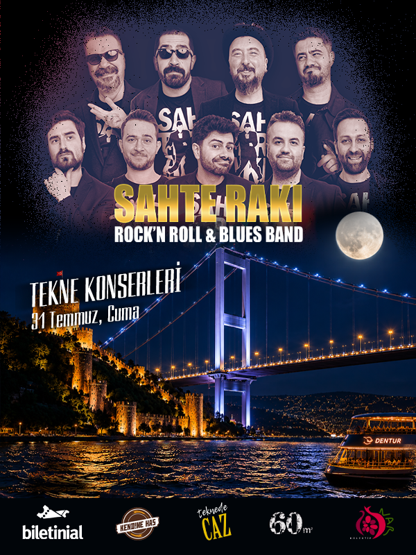 Sahte Rakı Blues & Rock’n Roll Band & Tekne Konseri