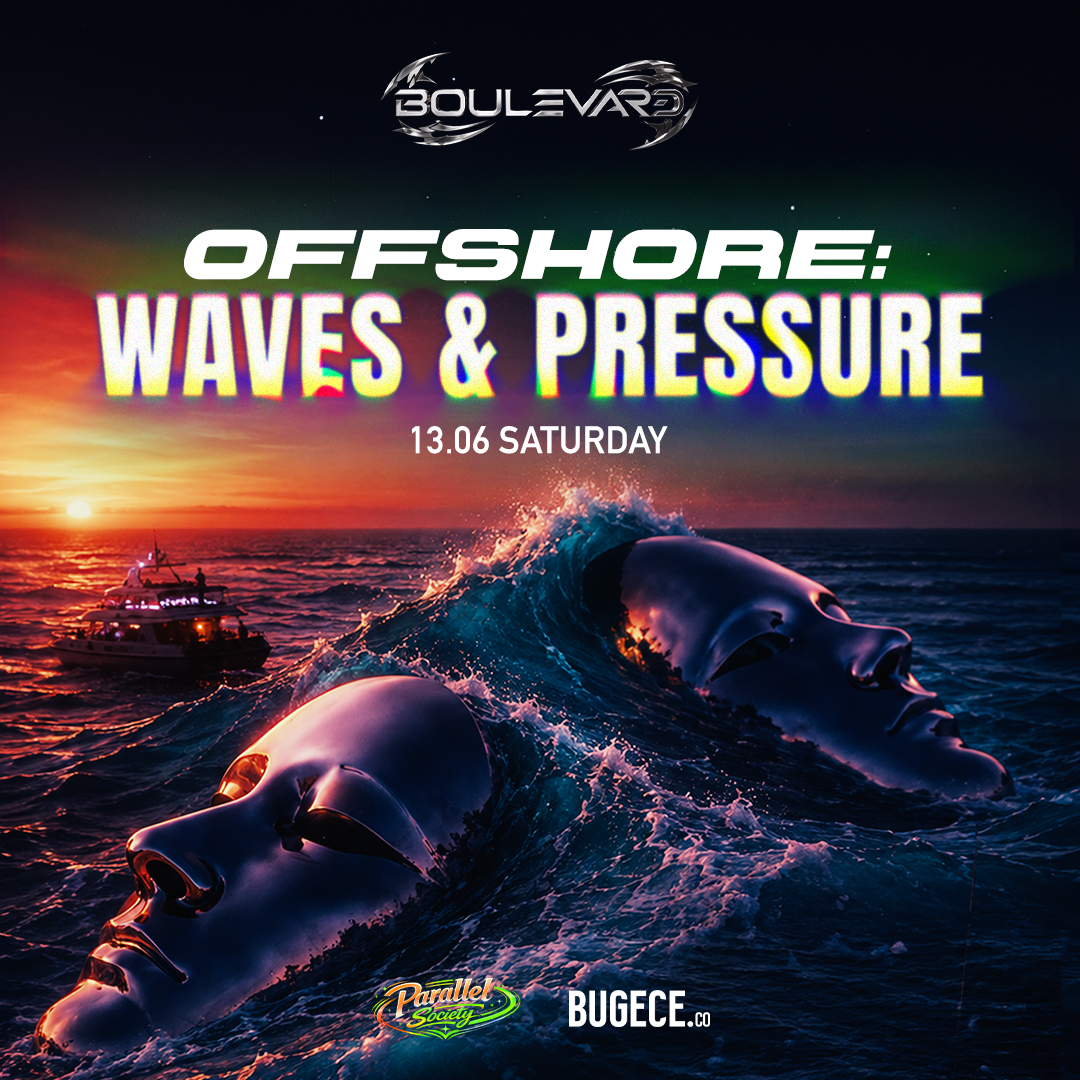 OFFSHORE - Waves & Pressure (Boat Rave) 