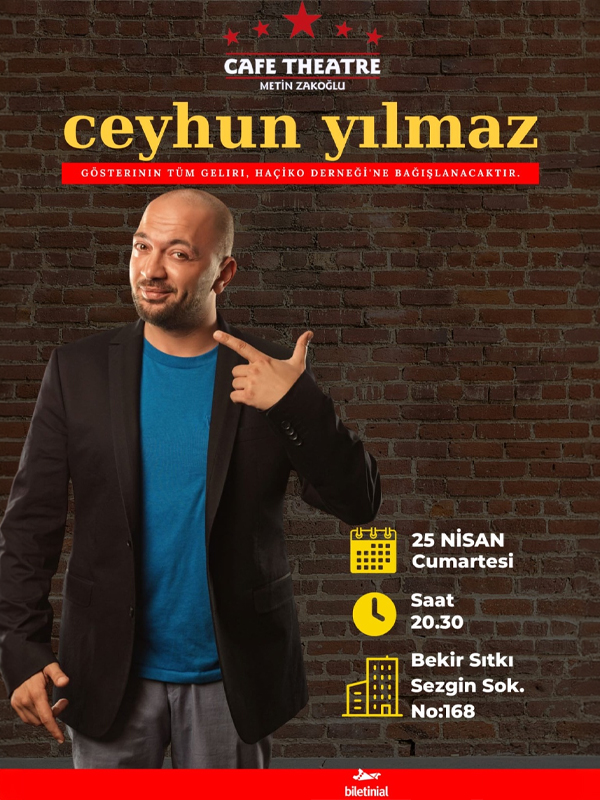 Ceyhun Yılmaz Stand Up Comedy