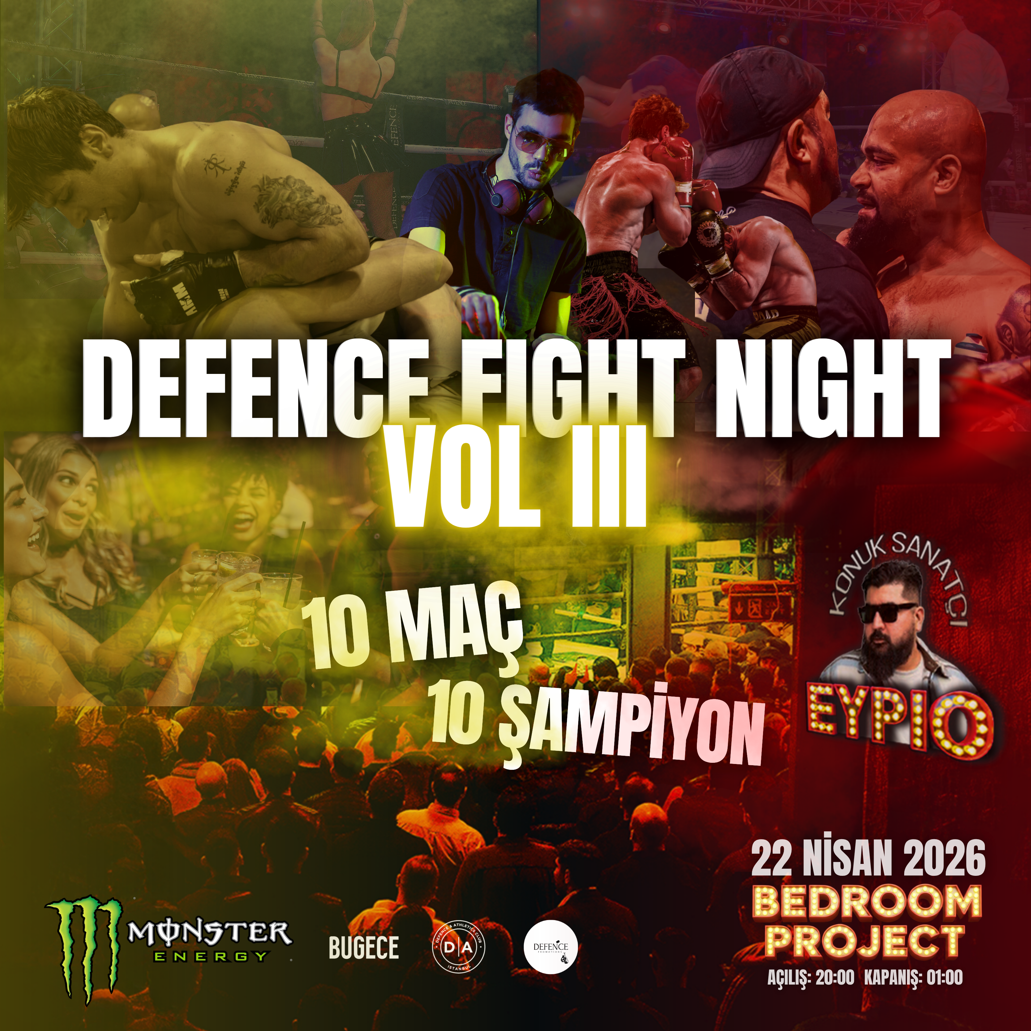 DEFENCE FIGHT NIGHT VOL. 3 10 MAÇ – 10 ŞAMPİYON