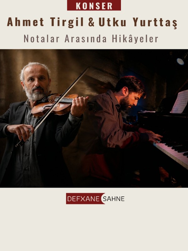 Ahmet Tirgil & Utku Yurttaş