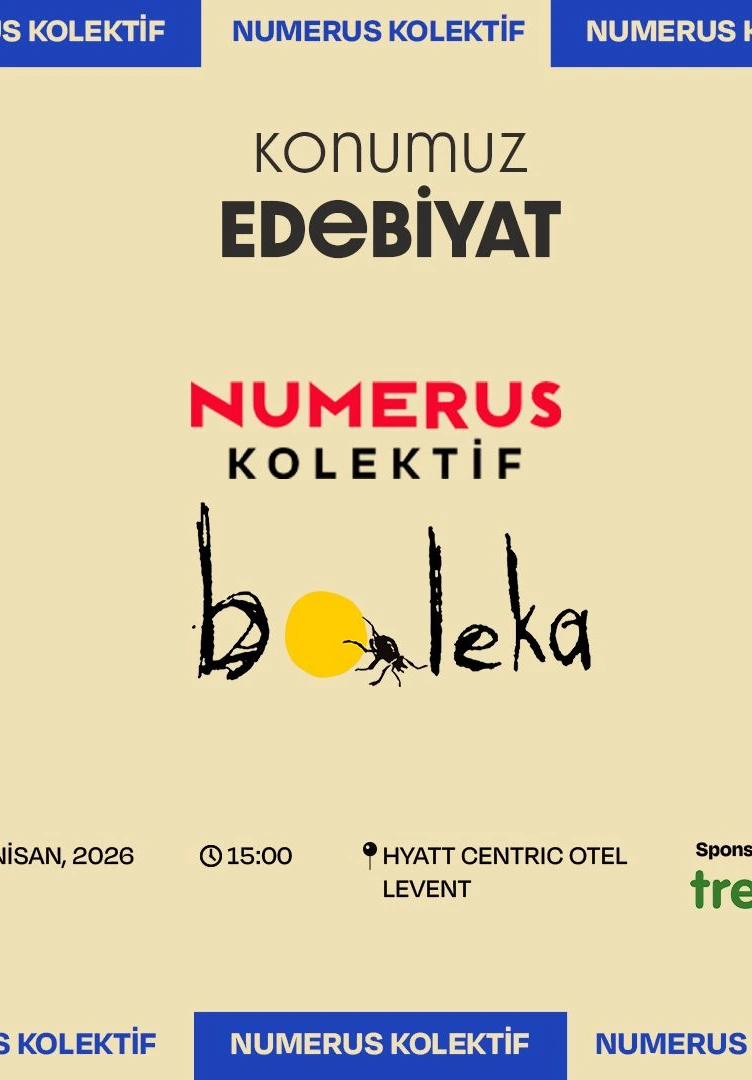 Numerus Kolektif & Boleka ile Edebiyat Söyleşisi ve Yazı Atölyesi