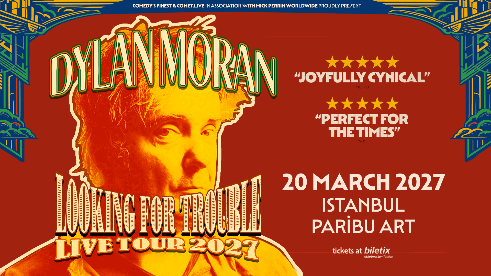 Dylan Moran - Looking For Trouble 2027 