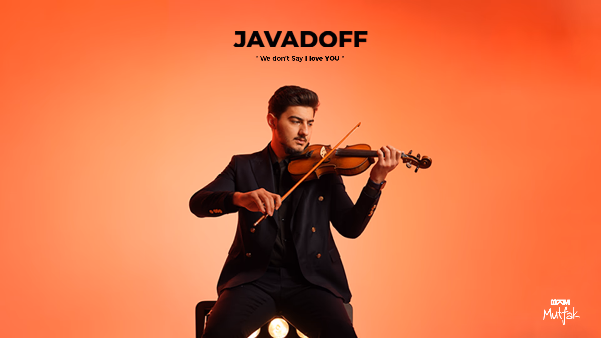 JAVADOFF - We Don t Say I Love You