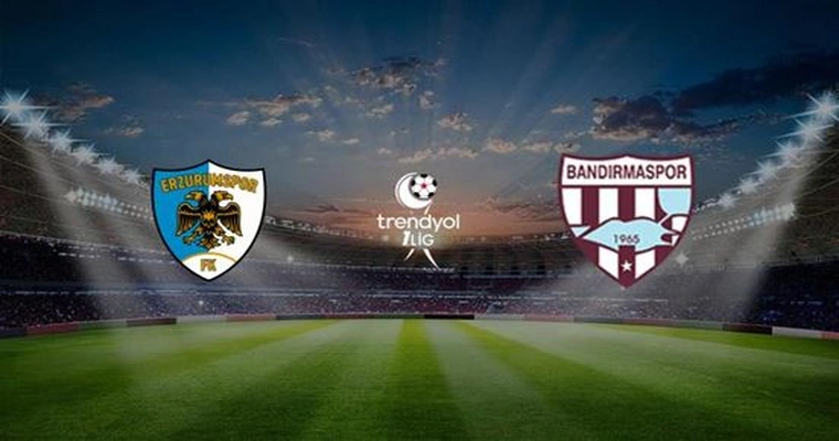 Erzurumspor FK - Bandırma Spor