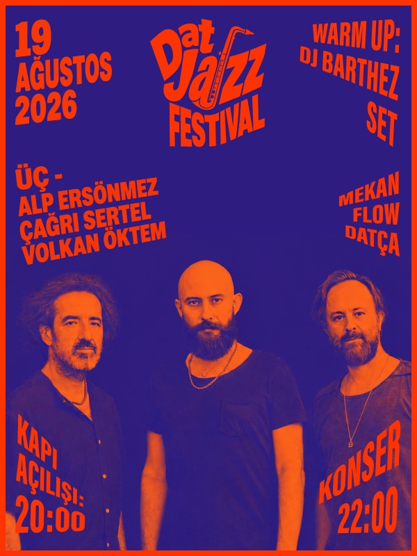 ÜÇ | Çağrı Sertel - Alp Ersönmez -Volkan Öktem