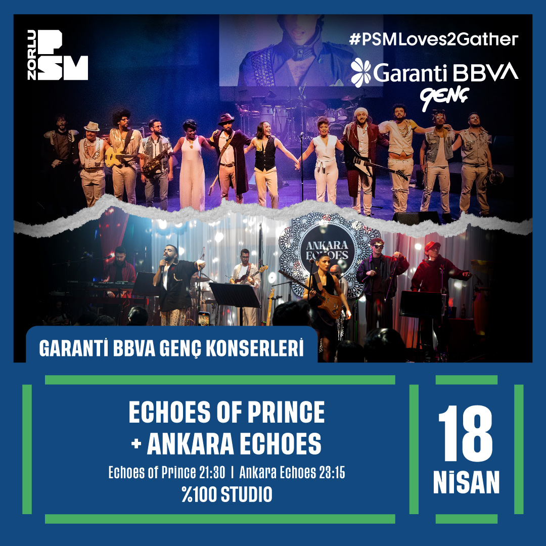 Garanti BBVA Genç Konserleri: Echoes Of Prince + Ankara Echoes