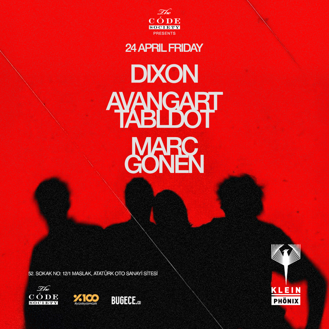 Dixon + Avangart Tabldot + Marc Gonen | Klein Phönix