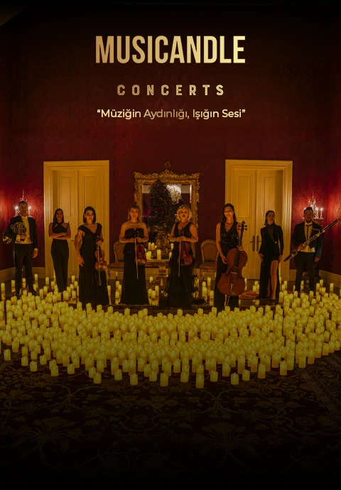 Musicandle Concerts "Müziğin Aydınlığı Işığın Sesi"