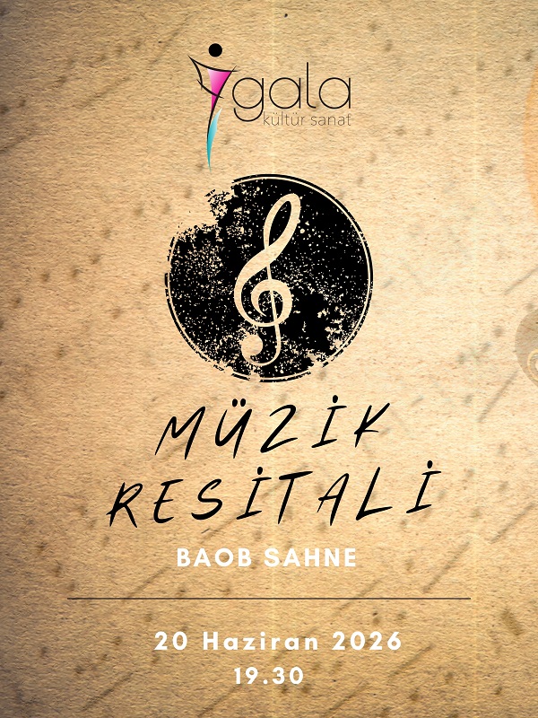 Gala Kültür Sanat Merkezi Müzik Resitali
