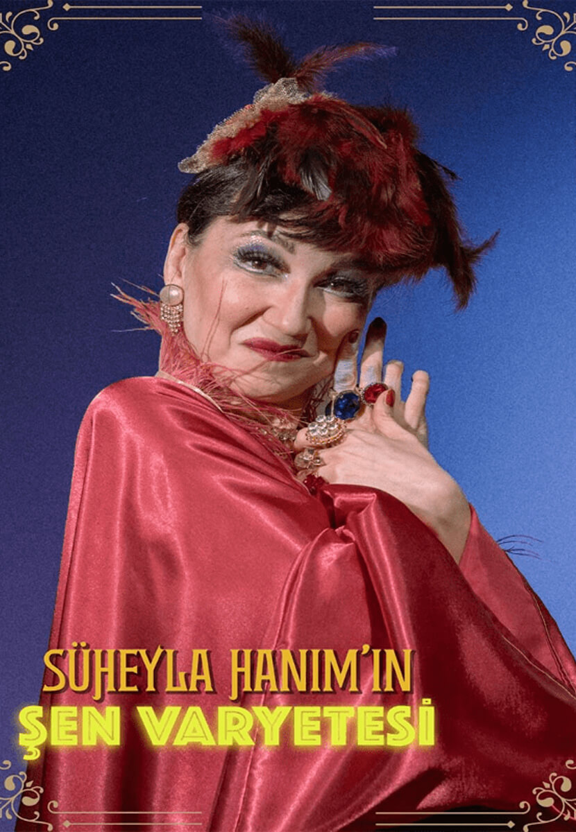Süheyla Hanım'ın Şen Varyetesi