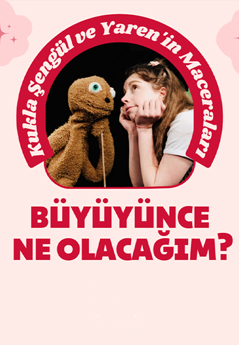 Büyüyünce Ne Olacağım?