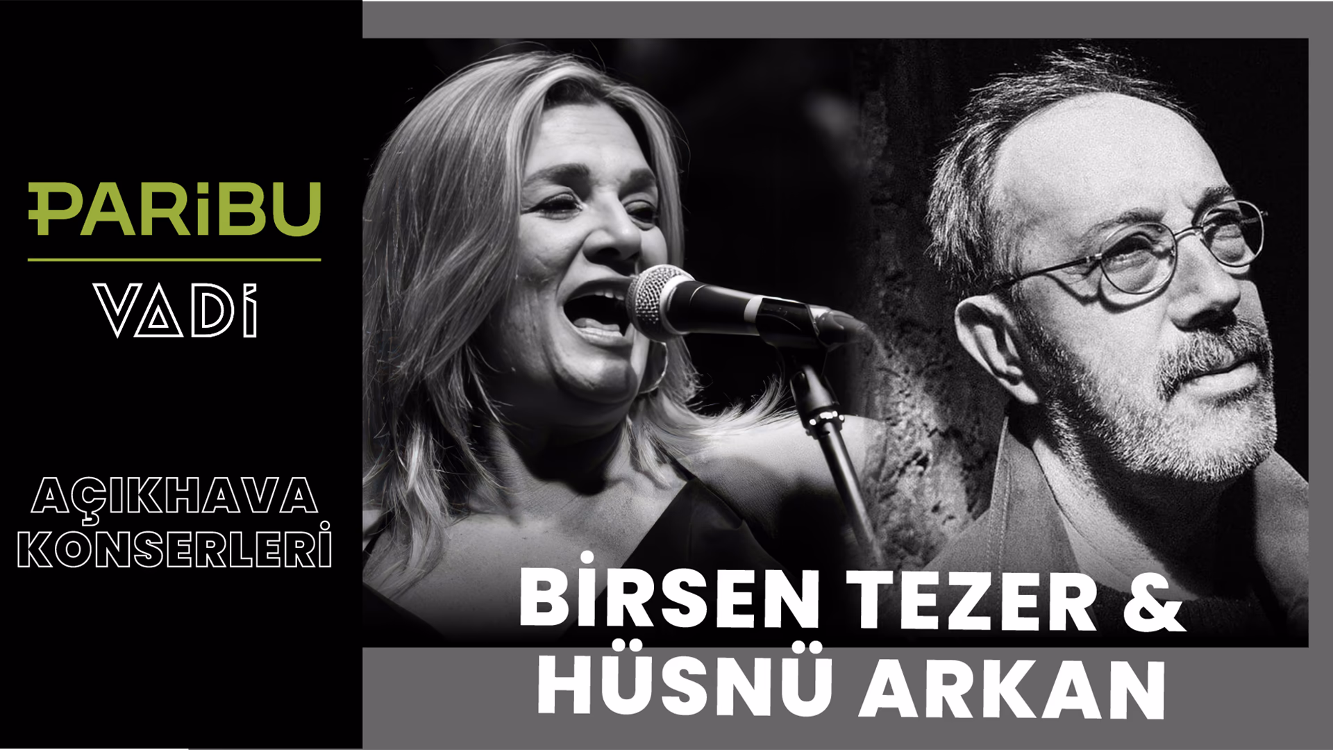 Birsen Tezer & Hüsnü Arkan