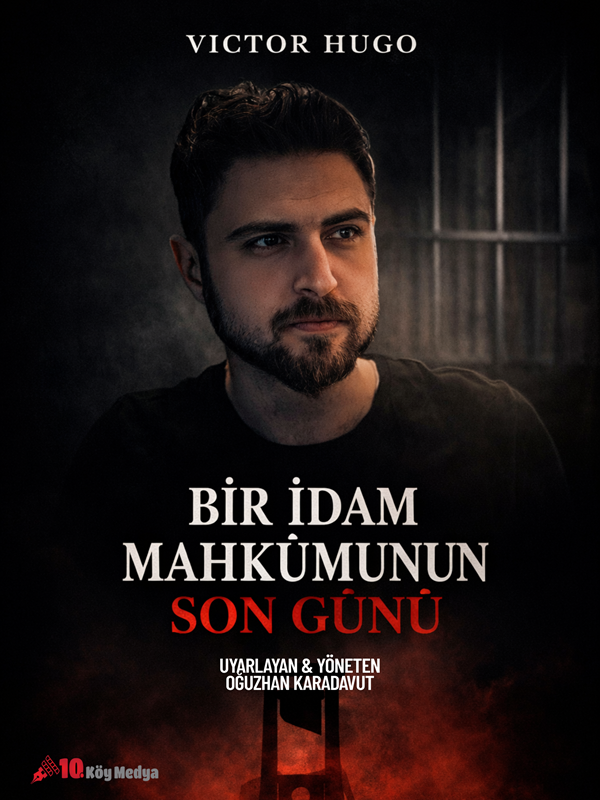 Bir İdam Mahkumunun Son Günü - Oğuzhan Karadavut