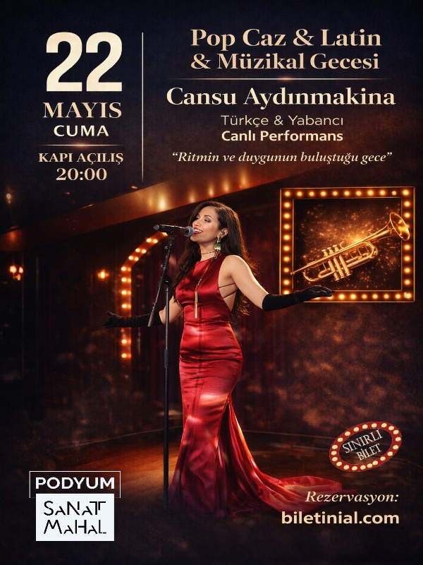 Pop & Caz & Latin Müzikal Gecesi Cansu Aydınmakina