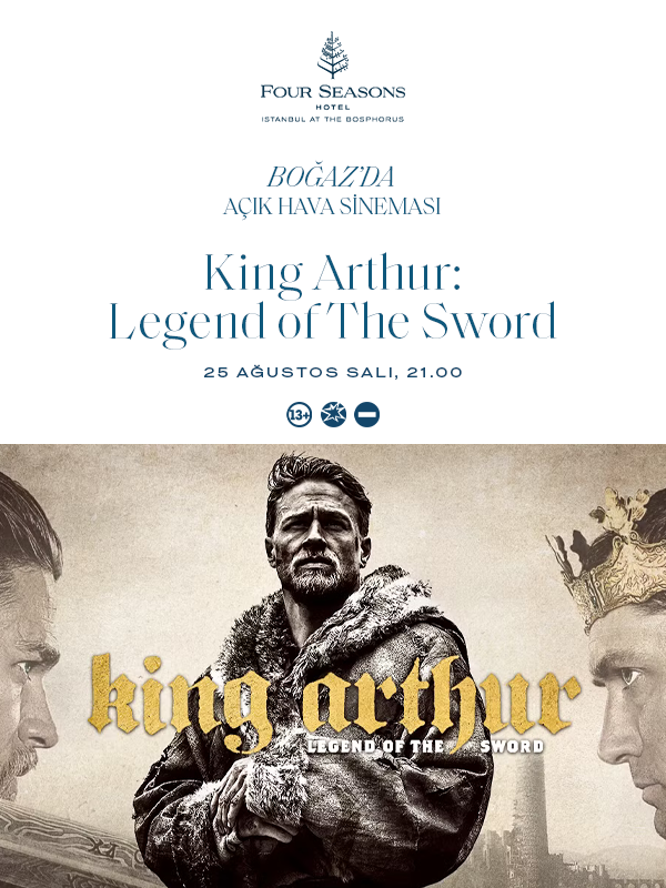 Boğazda Açık Hava Sineması / King Arthur: Legend of The Sword