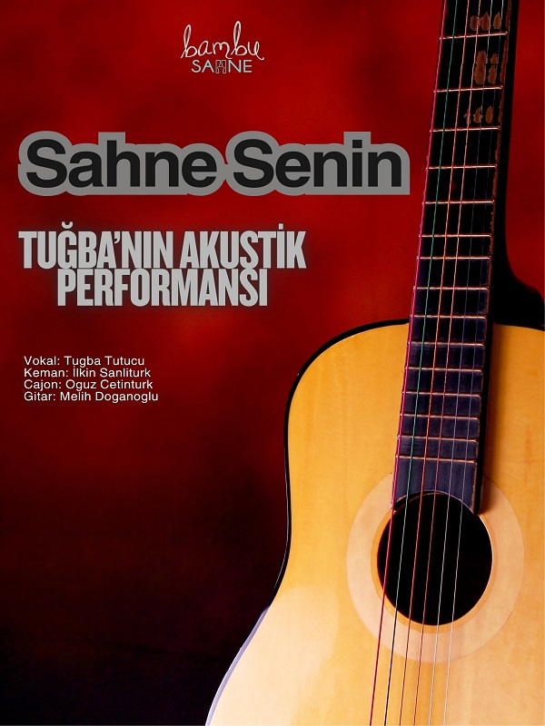 Tuğba'nın Akustik Performansı