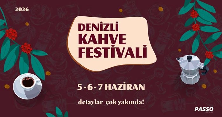 Denizli Kahve Festivali I 6 Haziran